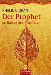 Der Prophet/Im Garten des Propheten