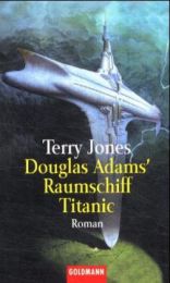 Douglas Adams Raumschiff Titanic - Cover