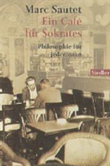 Ein Cafe für Sokrates