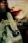 Zwischen Profit und Moral