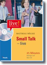 Small Talk - live