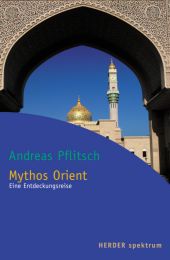 Mythos Orient