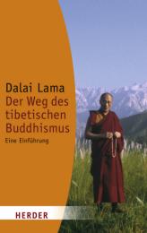 Der Weg des tibetischen Buddhismus