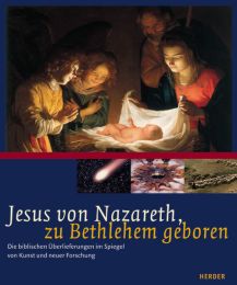 Jesus von Nazareth, zu Bethlehem geboren