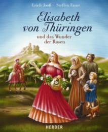 Elisabeth von Thüringen und das Wunder der Rosen