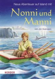 Neue Abenteuer auf Island mit Nonni und Manni