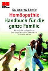 Homöopathie-Handbuch für die ganze Familie