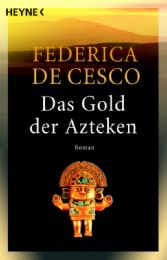Das Gold der Azteken