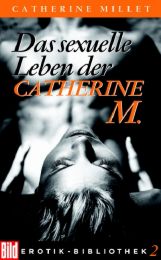 Das sexuelle Leben der Catherine M