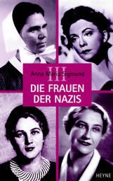 Die Frauen der Nazis III