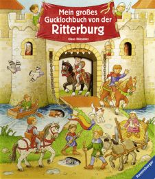 Mein großes Gucklochbuch von der Ritterburg