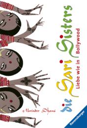 Die Sari Sisters: Liebe wie in Bollywood