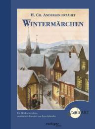 Hans Christian Andersen erzählt Wintermärchen