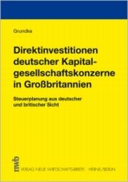 Direktinvestitionen deutscher Kapitalgesellschaftskonzerne in Großbritannien
