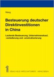 Besteuerung deutscher Direktinvestitionen in China
