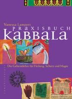 Praxisbuch Kabbala
