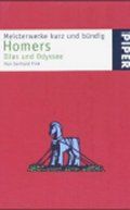 Homers Ilias und Odyssee