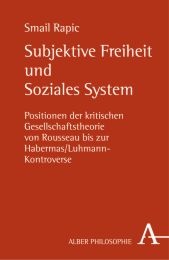 Subjektive Freiheit und Soziales System