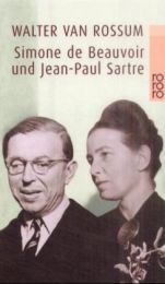 Simone de Beauvoir und Jean-Paul Sartre