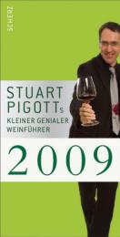 Suart Pigotts kleiner genialer Weinführer 2009