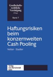Haftungsrisiken beim konzernweiten Cash Pooling