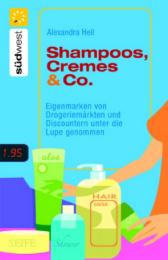 Shampoos, Cremes & Co