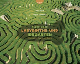 Alles über Labyrinthe und Irrgärten