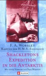 Shackletons Expedition in die Antarktis