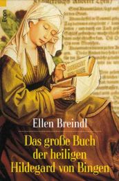 Das große Buch der heiligen Hildegard von Bingen
