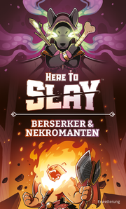 Here to Slay - Berserker & Nekromanten