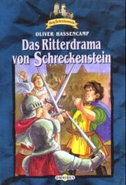 Das Ritterdrama von Schreckenstein