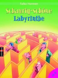 Schaurig-schöne Labyrinthe - Cover