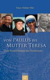 Von Paulus bis Mutter Teresa