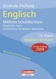 Zentrale Prüfung Englisch', NRW, Mittlerer Schulabschluss, Hs Typ B Rs Gsch Gy, mit Audio-CD und Lösungsheft