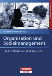 Organisation und Sozialmanagement für Erzieherinnen und Erzieher