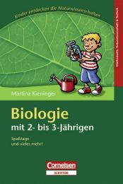 Biologie mit 2- bis 3-Jährigen