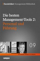 Die besten Management-Tools 2: Personal und Führung