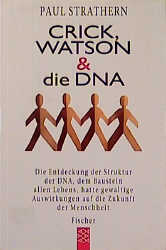 Crick, Watson & die DNA