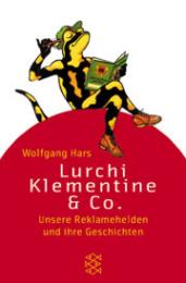 Lurchi, Klementine & Co