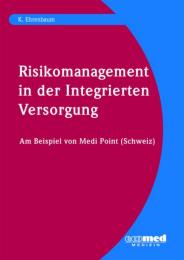 Risikomanagement in der Integrierten Versorgung