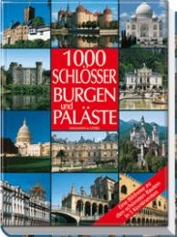 1000 Burgen, Schlösser und Paläste