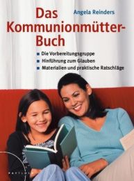 Das Kommunionmütter-Buch