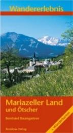 Wandererlebnis Mariazeller Land und Ötscher