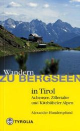 Wandern zu Bergseen in Tirol