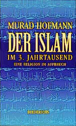 Der Islam im 3.Jahrtausend