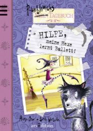 Hilfe, meine Hexe lernt Ballett!