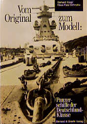 Vom Original zum Modell: Panzerschiffe der Deutschland-Klasse