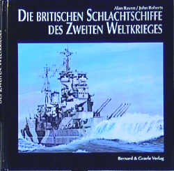 Die britischen Schlachtschiffe des Zweiten Weltkrieges