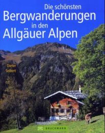 Die schönsten Bergwanderungen in den Allgäuer Alpen