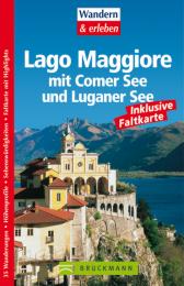 Lago Maggiore mit Comer See und Luganer See